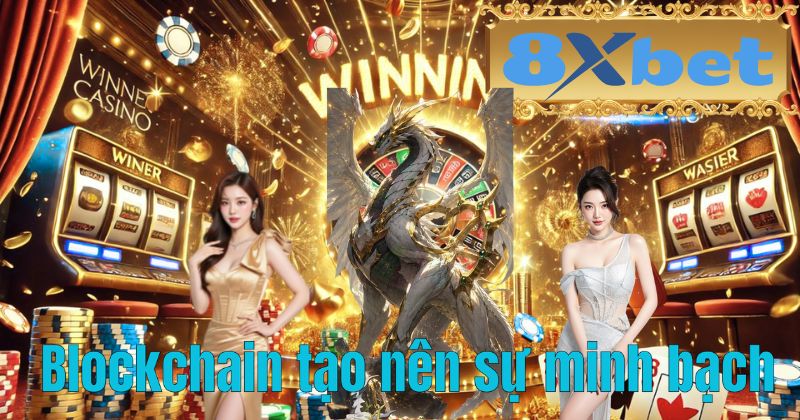Blockchain tạo nên sự minh bạch