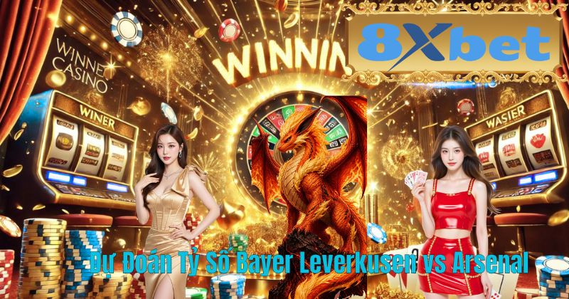 Dự Đoán Tỷ Số Bayer Leverkusen vs Arsenal